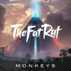 TheFatRat - Monkeys (Pre-V) 带和声伴奏 （升5半音）