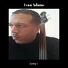 Ivan Adams - Funk-a-Doodle (feat. Ed Thomas)