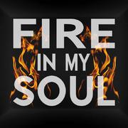 Fire In My Soul