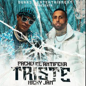 Triste - Pacho El Antifeka & Nicky Jam (BB Instrumental) 无和声伴奏 （降2半音）