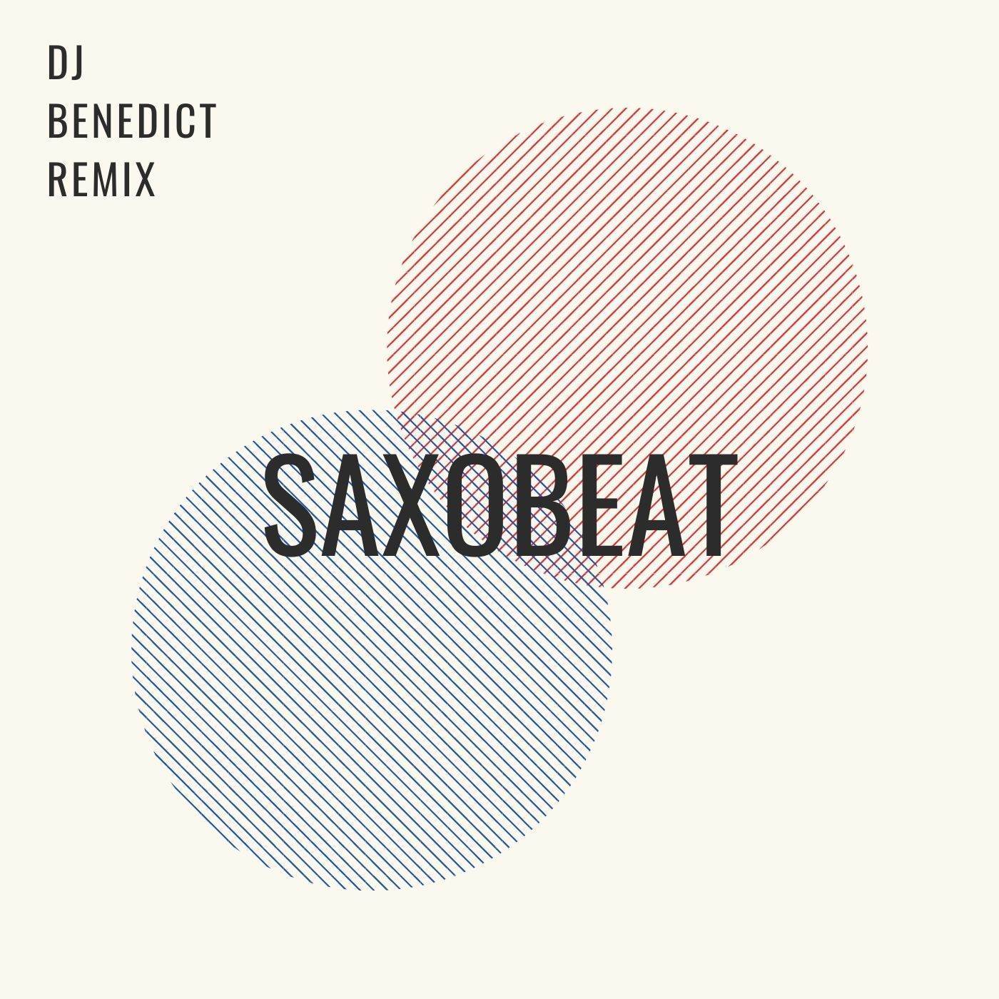 Saxobeat (Remix)