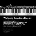 Wolfgang Amadeus Mozart: Salzburg Symphony Nos. 1-3 & Concertos专辑