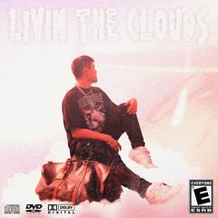 LA LIVING IN THE CLOUDS