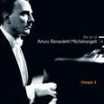 The Art of Arturo Benedetti Michelangeli: Chopin, 2