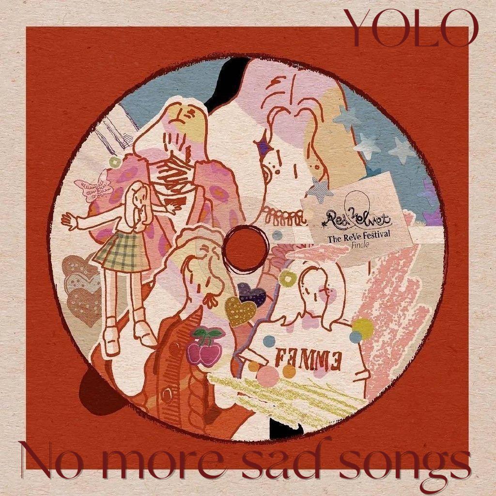 YOLO - no more sad songs
