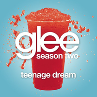 Teenage Dream (Acoustic) - Glee Cast (Karaoke Version) 带和声伴奏