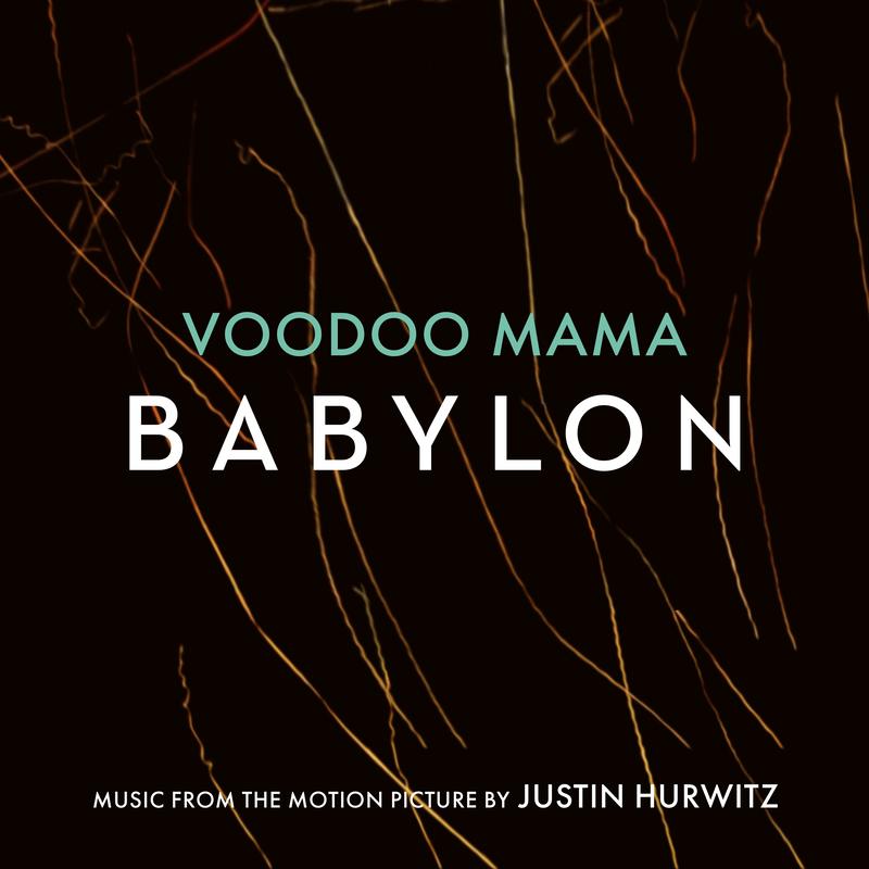 Voodoo Mama (Music from the Motion Picture "Babylon")