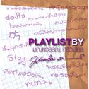 Playlist By มณฑวรรณ ศรีวิเชียร专辑