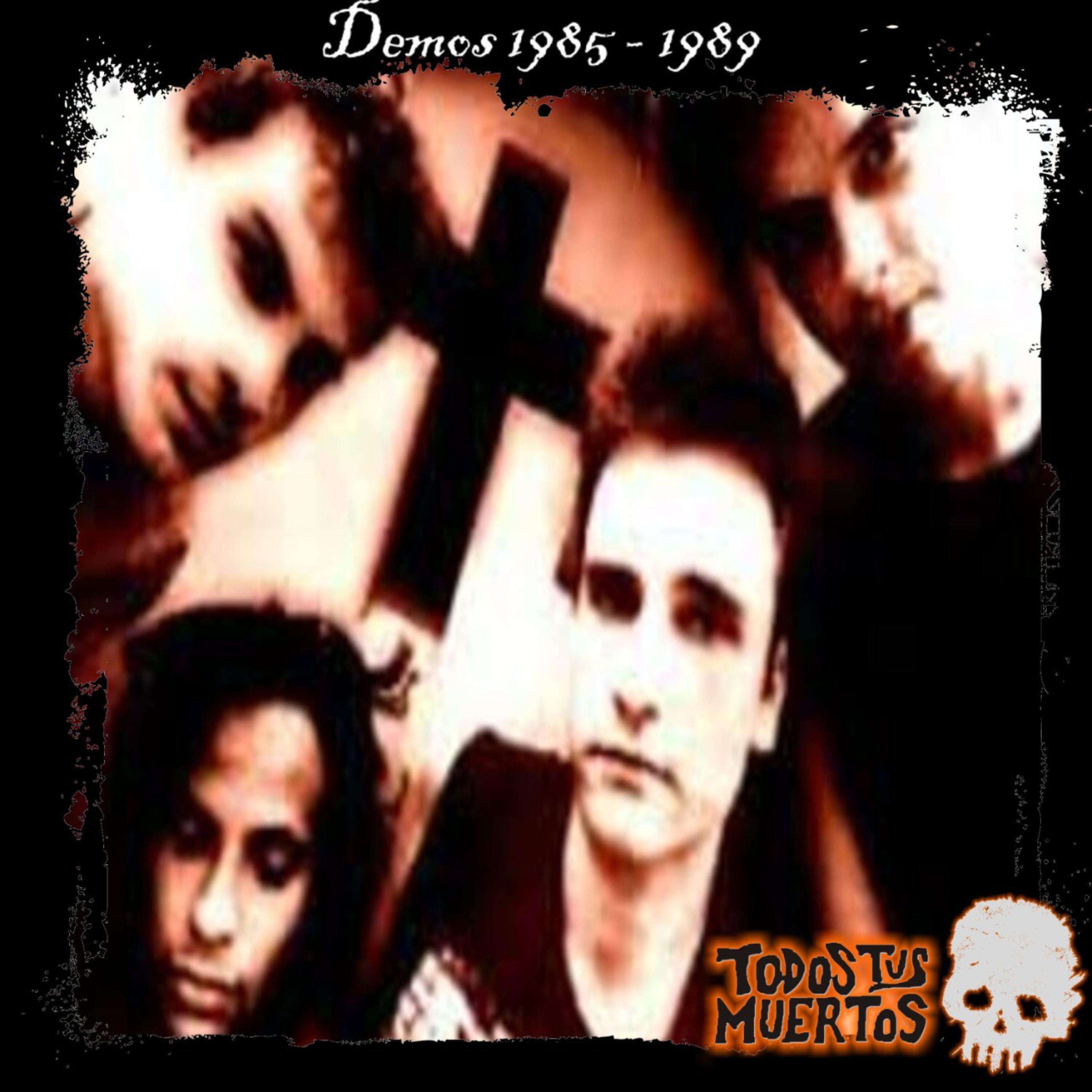 Demos 1985-1989