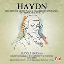 Haydn: Concerto for Violin, Piano and Chamber Orchestra No. 6 in F Major, Hob. XVIII/6 (Digitally Re专辑