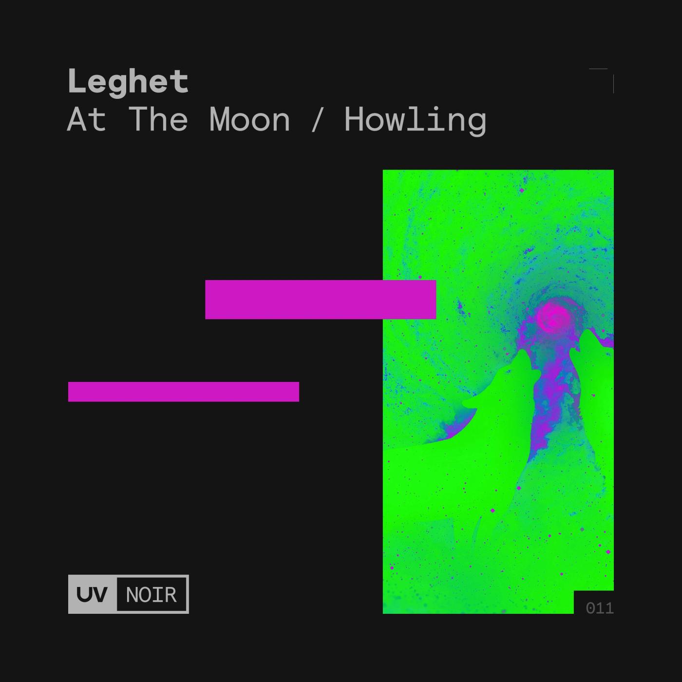 Leghet - At the Moon