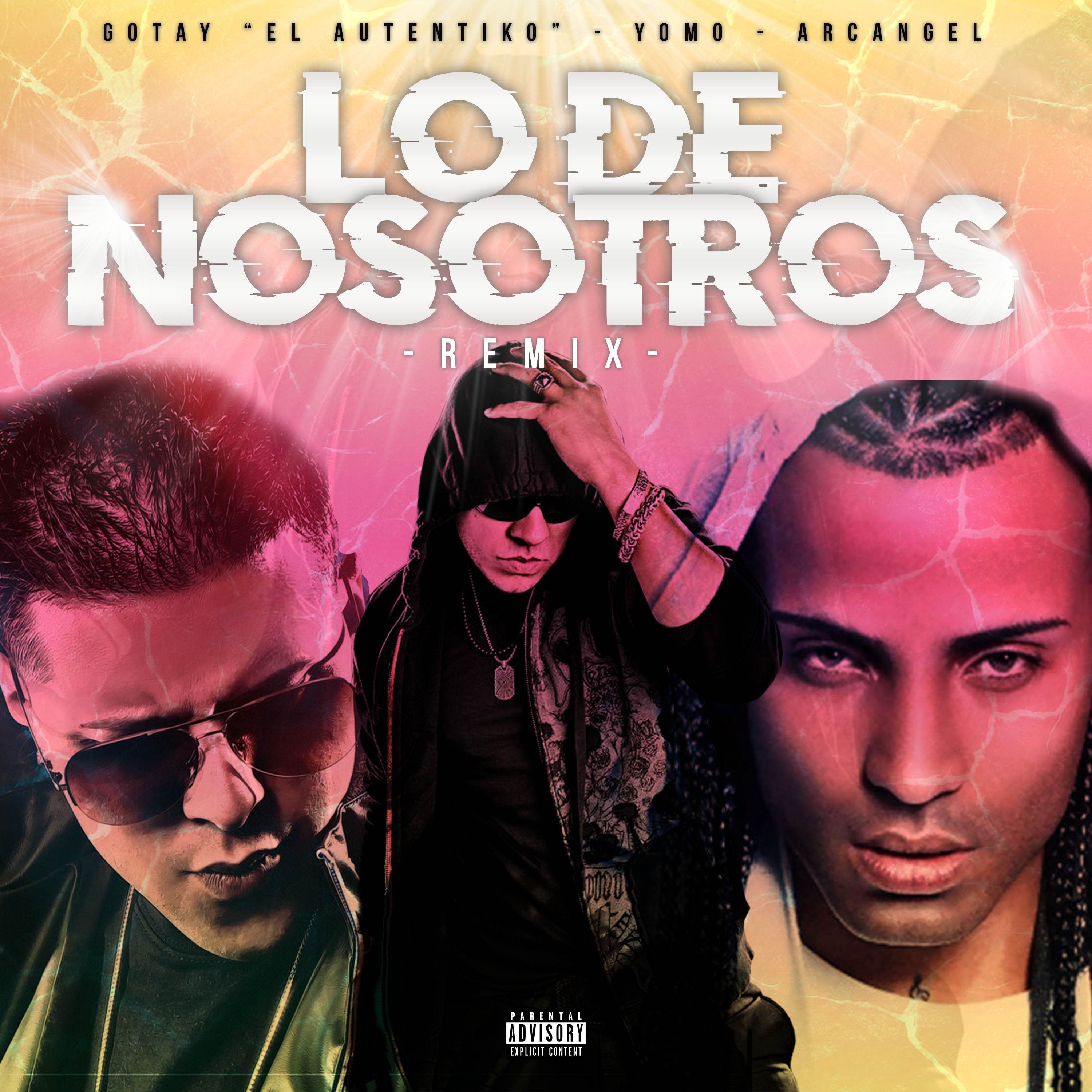 Lo De Nosotros (Remix)