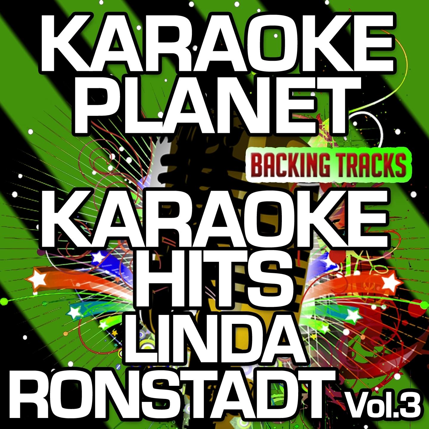 Karaoke Hits Linda Ronstadt, Vol. 3