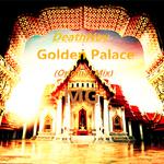 Golden Palace(Original Mix)专辑