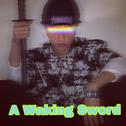 A Waking Sword专辑