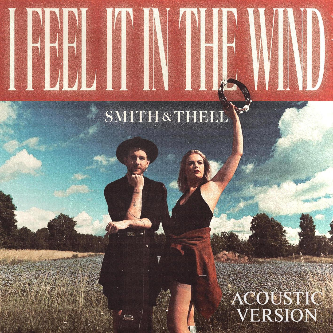 I Feel It In The Wind (Acoustic)