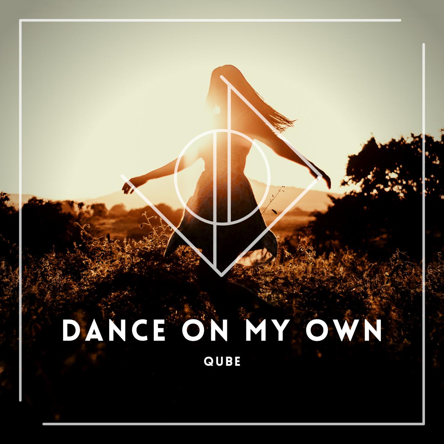 Dance on My Own