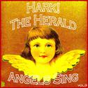 Hark! The Herald Angels Sing, Vol.9专辑