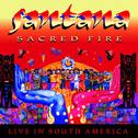 Sacred Fire: Santana Live In South America