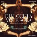 Dialoghi a voce sola专辑
