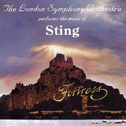 Fortress: The London Symphony Orchestra Performs the Music of Sting专辑
