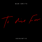 To Die For (Acoustic)专辑