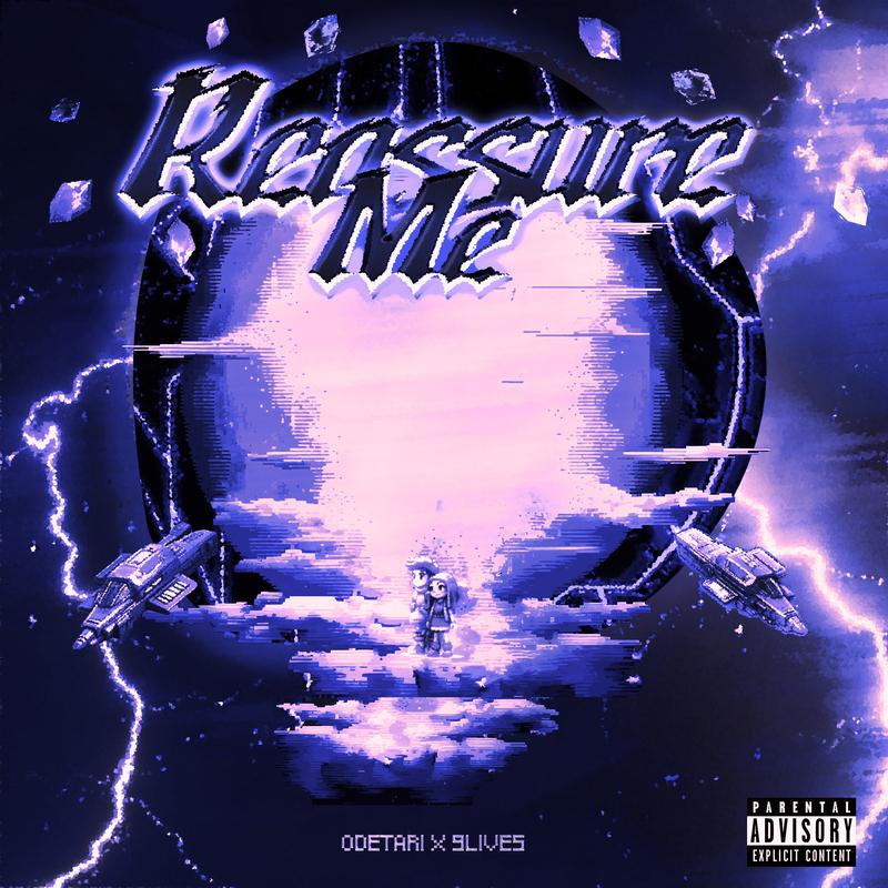 REASSURE ME (REMIX)