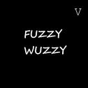 fuzzy wuzzy专辑