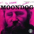 More Moondog / The Story Of Moondog