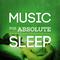 Music for Absolute Sleep专辑