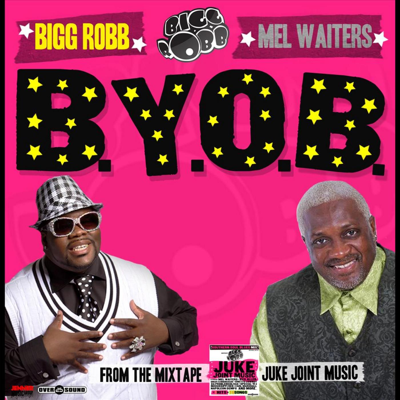 BYOB (Original Version) [feat. Mel Waiters]