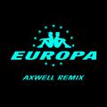 All Day And Night (Jax Jones & Martin Solveig Present Europa / Axwell Remix)