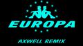 All Day And Night (Jax Jones & Martin Solveig Present Europa / Axwell Remix)专辑