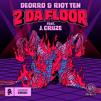 Deorro, Riot Ten, J. Cruze - 2 Da Floor - Dj Nicolay - Intro - 150bpm - Jpr