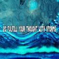 20 Fulfill Your Thought with Storms