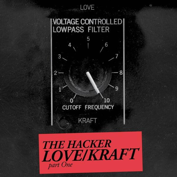Love/Kraft, Pt. 1