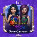 Evil (From "Descendants: Wicked World")