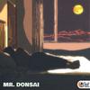 Mr. Donsai - Fly Me To The Moon