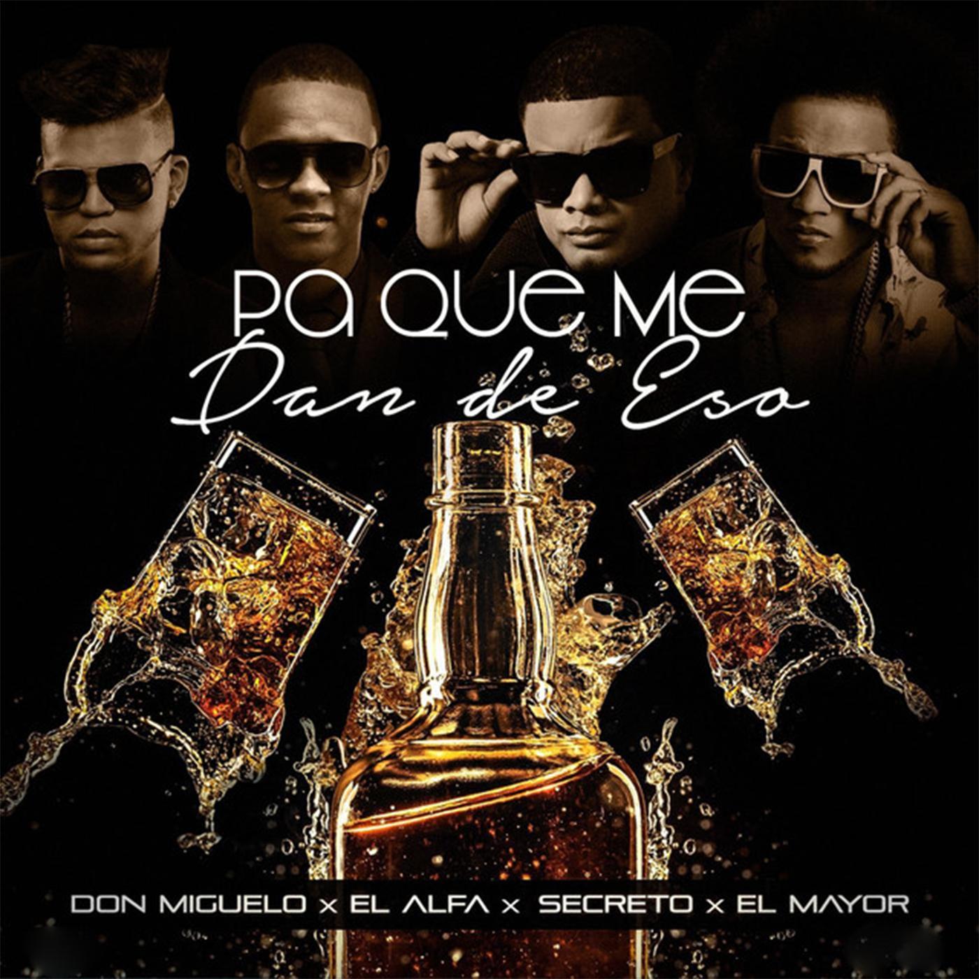 Pa Que Me Dan de Eso (Remix)