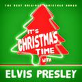 It's Christmas Time with Elvis Presley