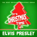 It's Christmas Time with Elvis Presley