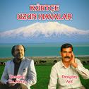 Kürtçe Uzun Havalar专辑