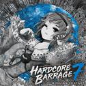 HARDCORE BARRAGE 7专辑