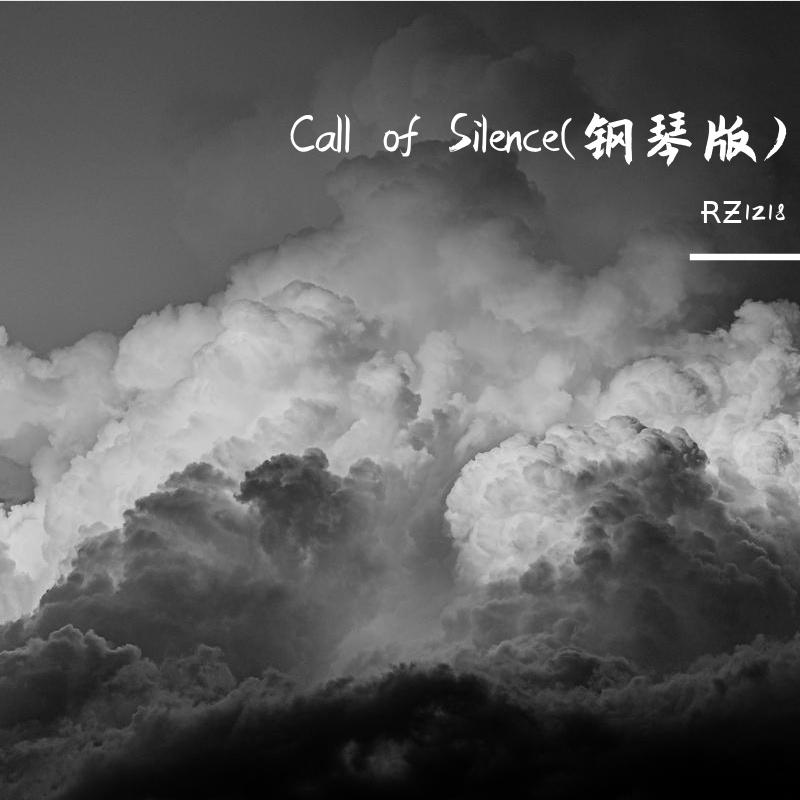Call of Silence(钢琴版)