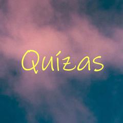 Quizas（也许）