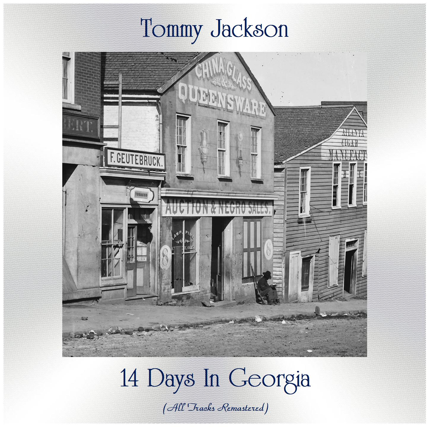 14 Days in Georgia (All Tracks Remastered)