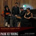 Moonlight Purple Play & Tone Studio - The First Private Show, Live Album Project Vol.1 <PARK KI YOUN