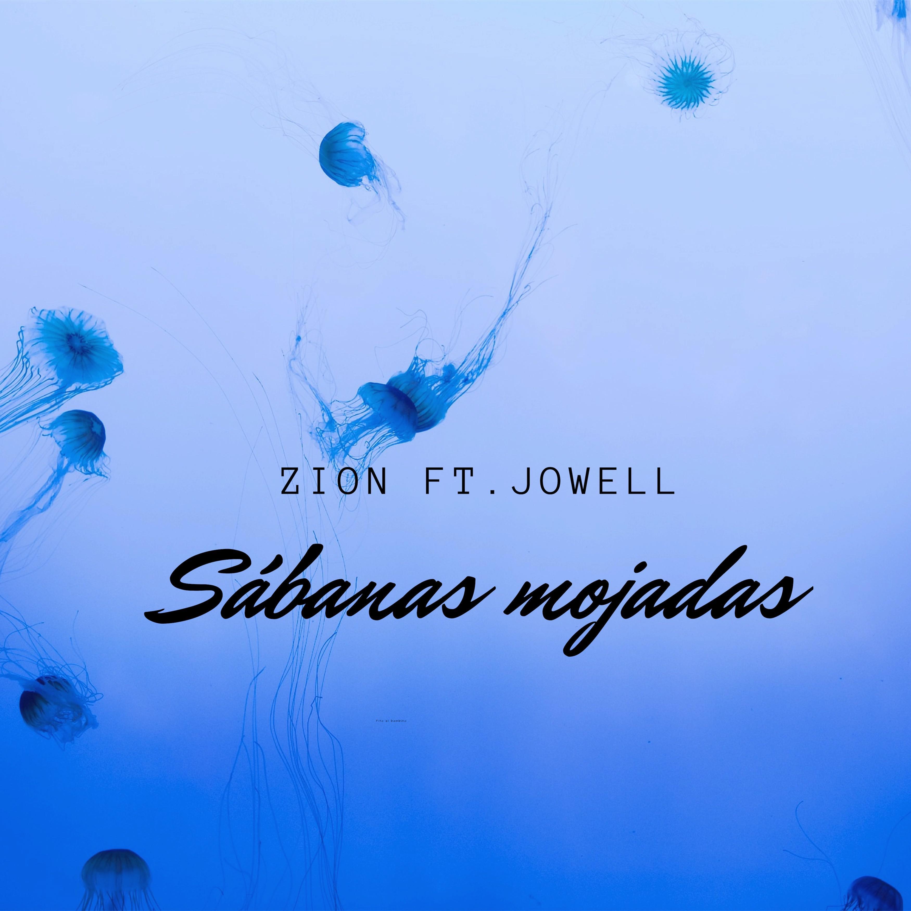 Sábanas Mojadas (feat. Jowell)专辑