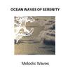 Ema Smith Melodic Nature Noise - Ocean Wave Desire