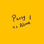 Party Alone